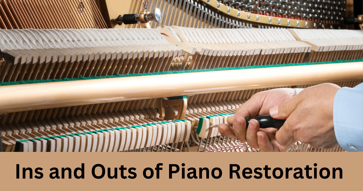 Piano Restoration