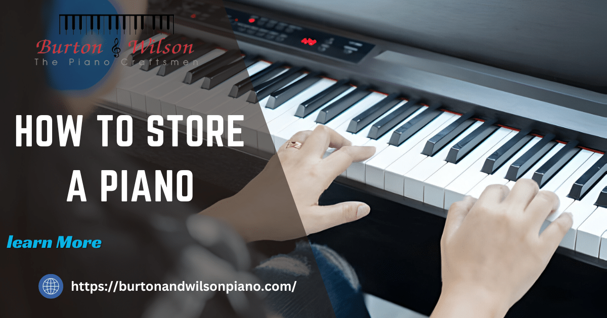 Store a Piano