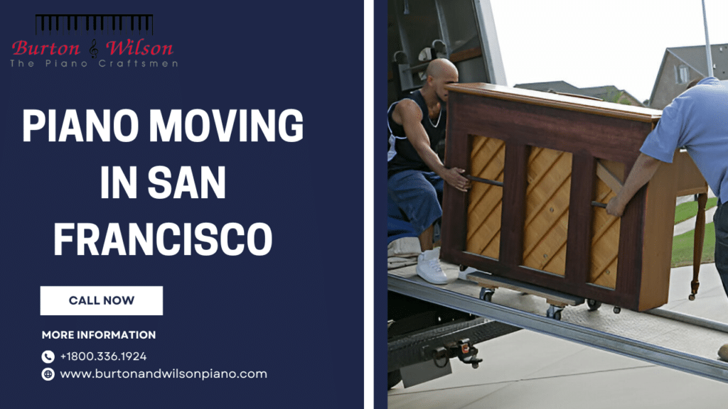 Piano Moving in San Francisco