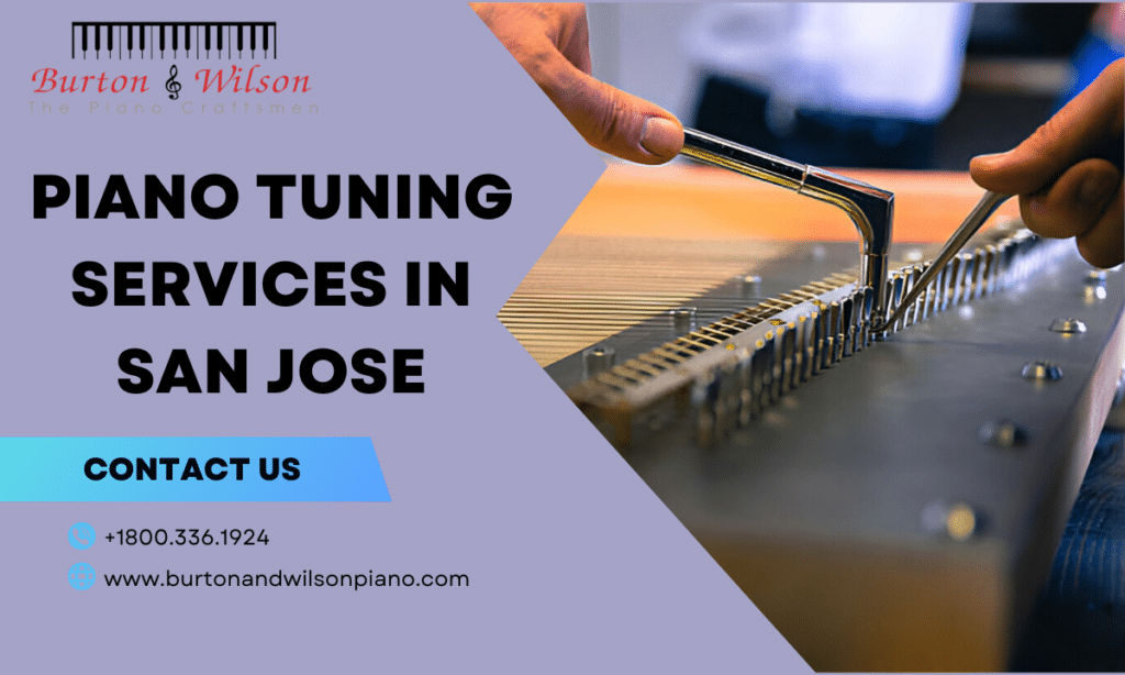 Piano Tuning Services in San Jose